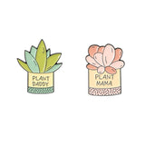 Plant Mommy & Daddy Pins